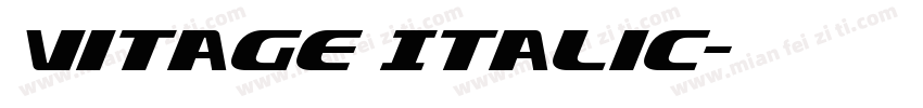 Vitage Italic字体转换